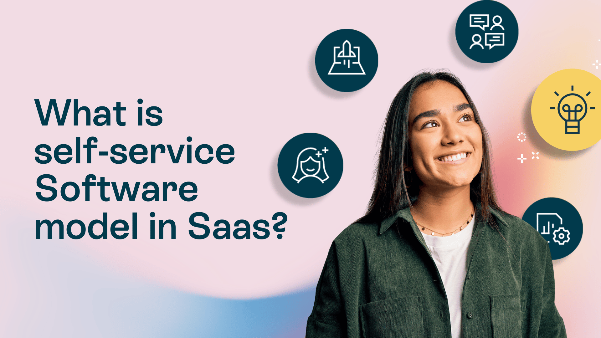 Self-service in SaaS: A complete guide - Oneflow