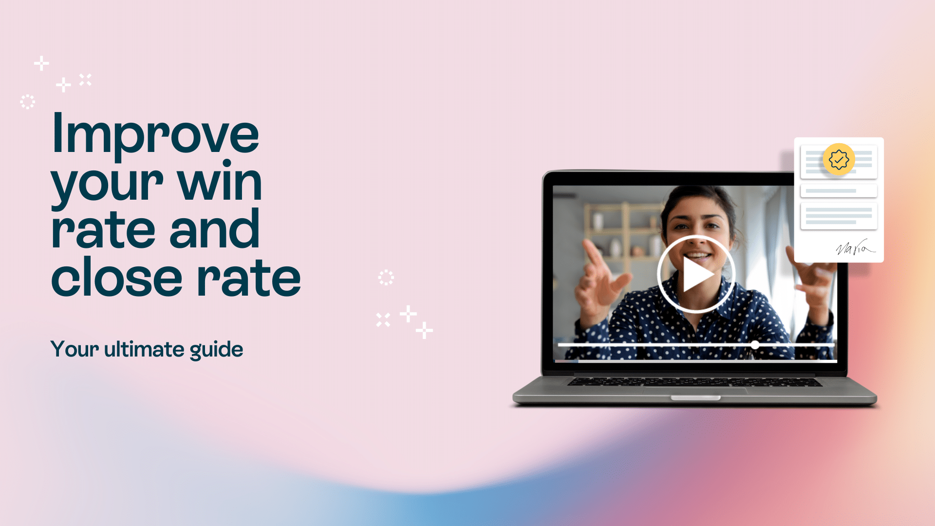 Closing Rate Method Guide Your ultimate guide to improve your win rate vs close rate - Oneflow