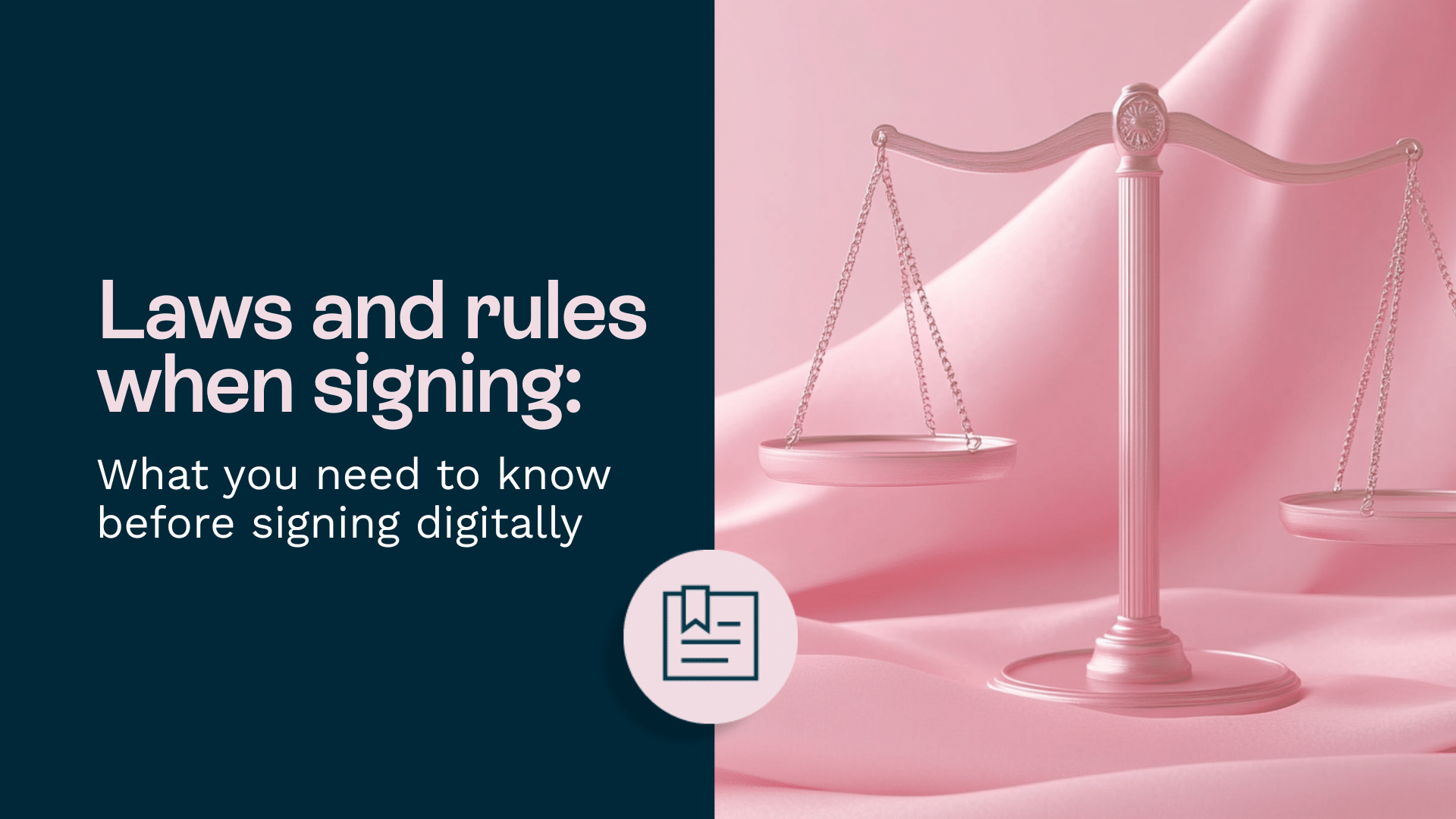 Laws and regulations for signing 2025 – Oneflow
